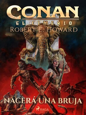 cover image of Conan el cimerio--Nacerá una bruja